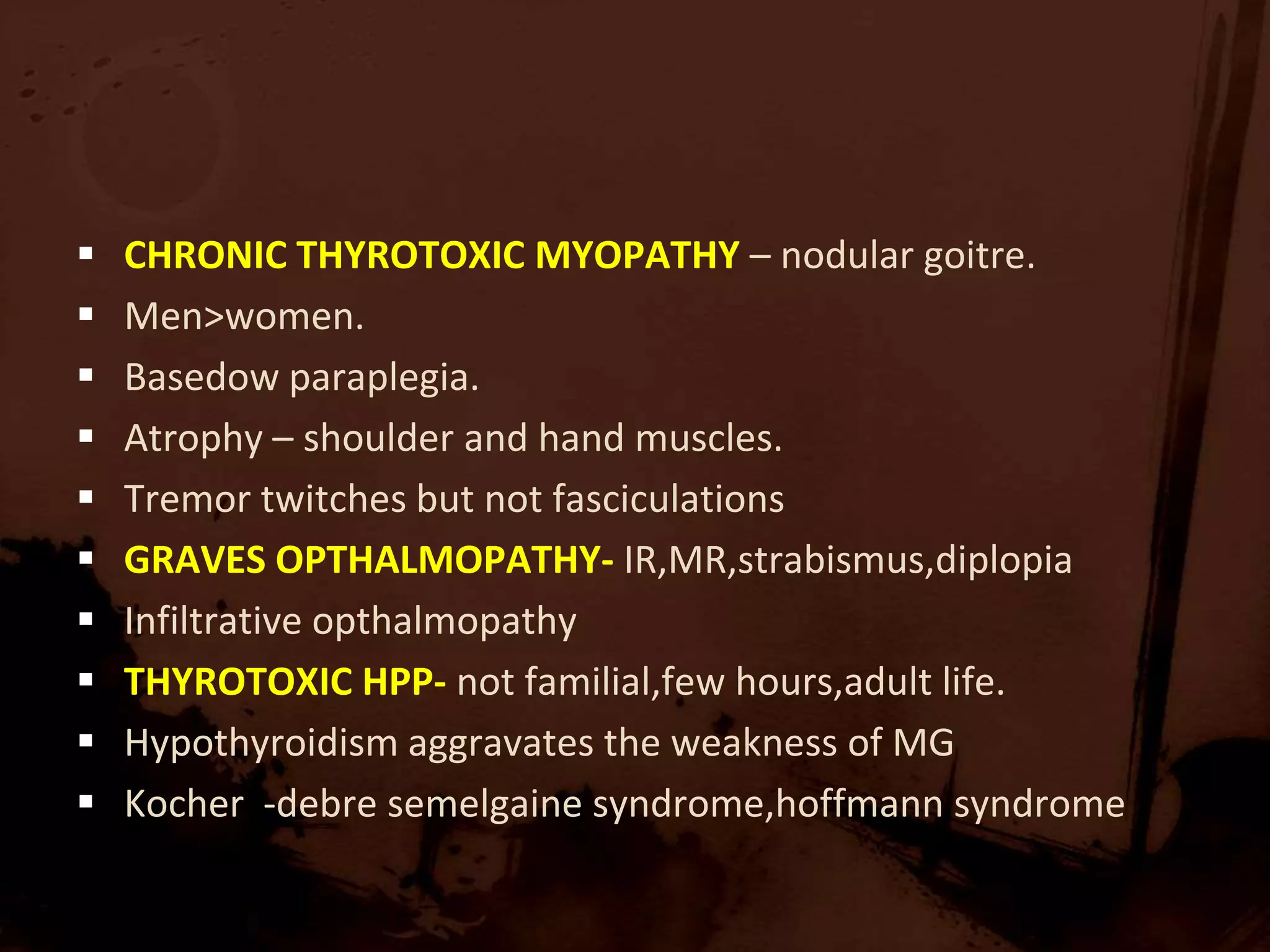 DQA1*0501 –juvenile DM IMMUNOPATHOGENIC MECHANISMSDERMATOMYOSITIS:
