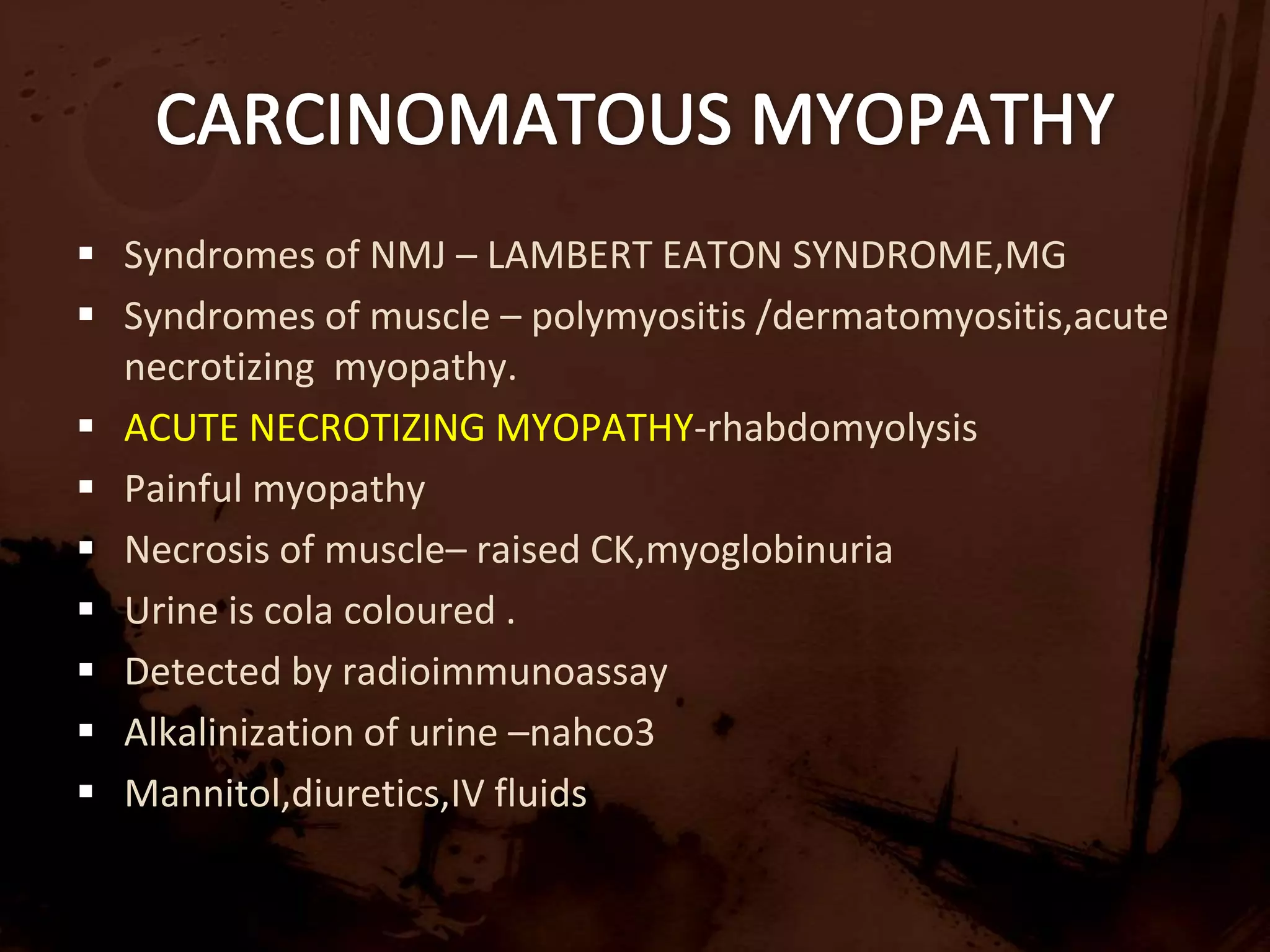 auto AB  -- complement pathway – C5b-9 membranolytic complex- release of proinflammatory cytokines – VCAM1,ICAM 1  on endothelial cells – migration of lymphoid cells to perimysial and endomysial spaces---necrosis,microinfarcts.