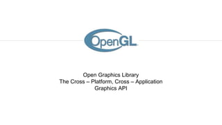 Baiscs of OpenGL | PPTX