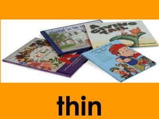 thin 