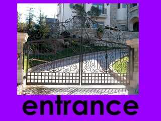 entrance 