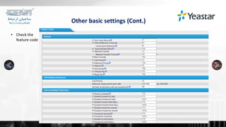 Other basic settings (Cont.)
• Check the
feature code
 