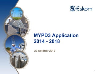 MYPD3 Application
2014 - 2018
22 October 2012




                    X
 