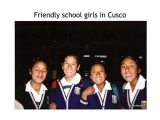 Friendly school girls in Cusco 