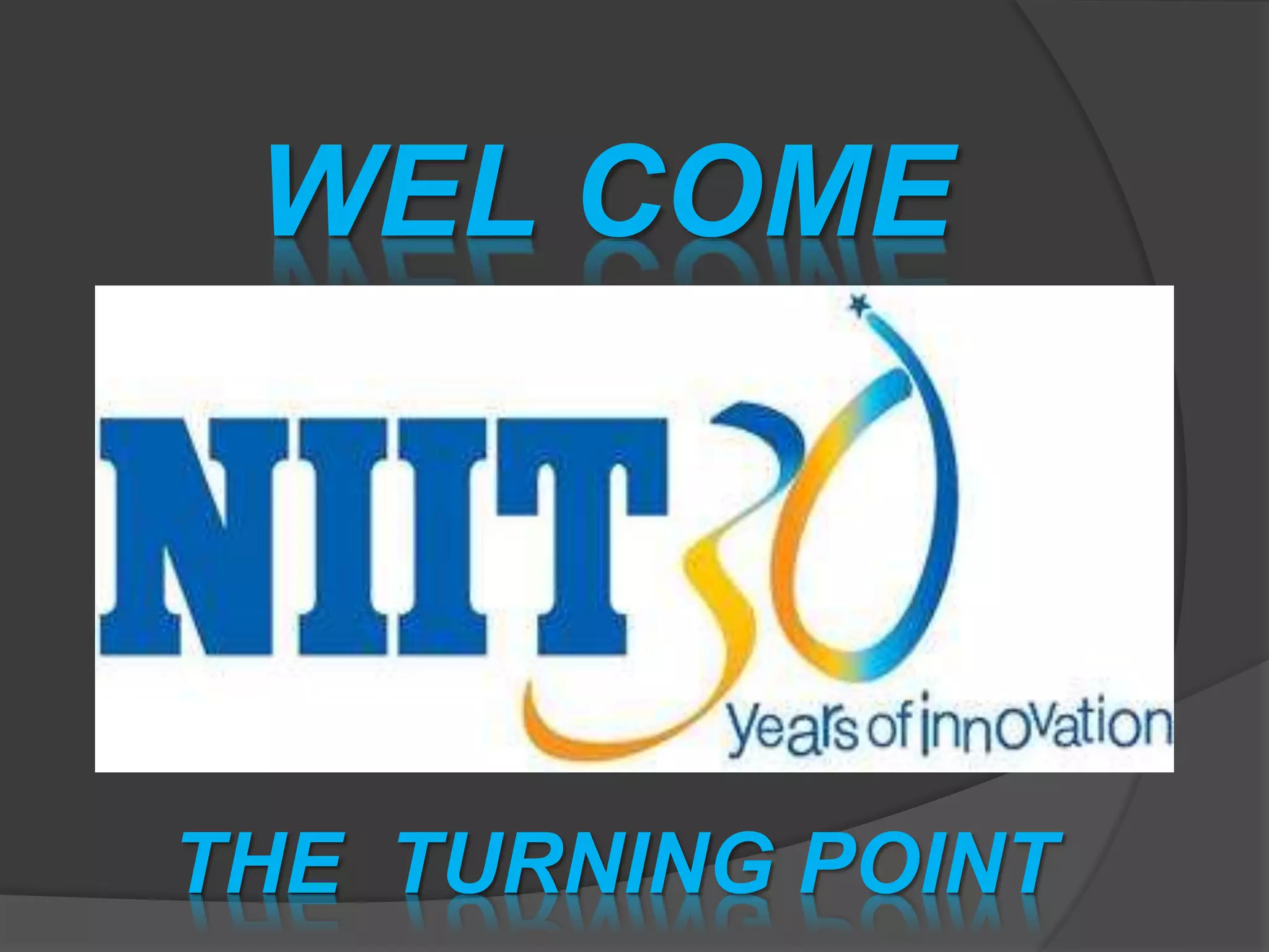 WEL COME THE TURNING POINT 