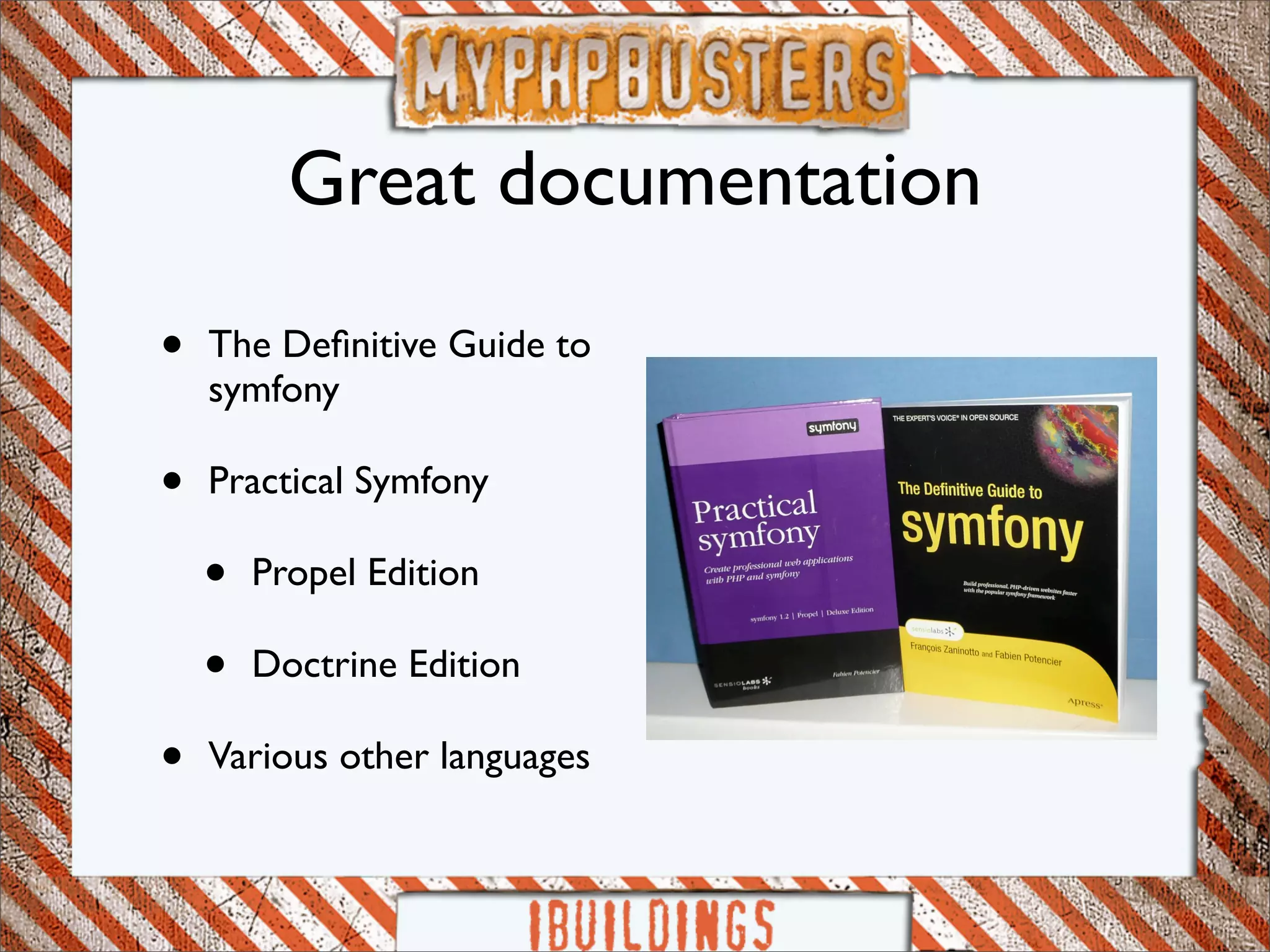 Myphp-busters: symfony framework