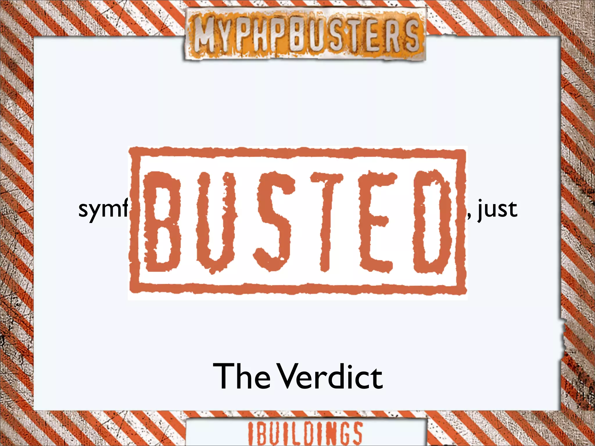Myphp-busters: symfony framework