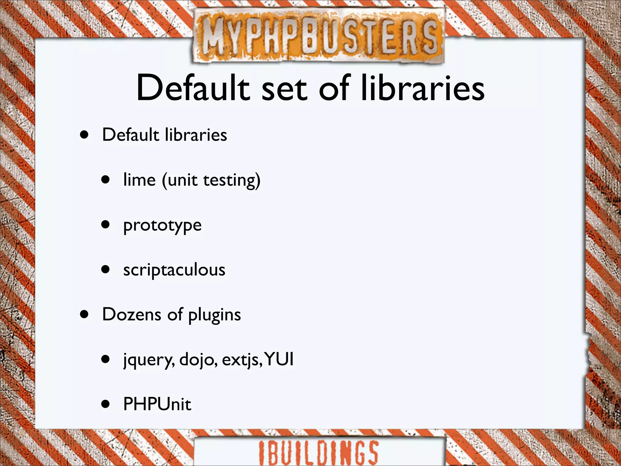 Myphp-busters: symfony framework