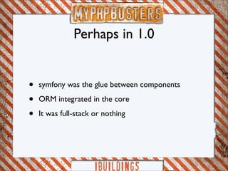 Myphp-busters: symfony framework