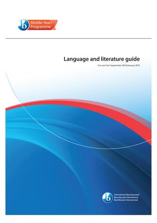 Language and literature guide
For use from September 2014/January 2015
 