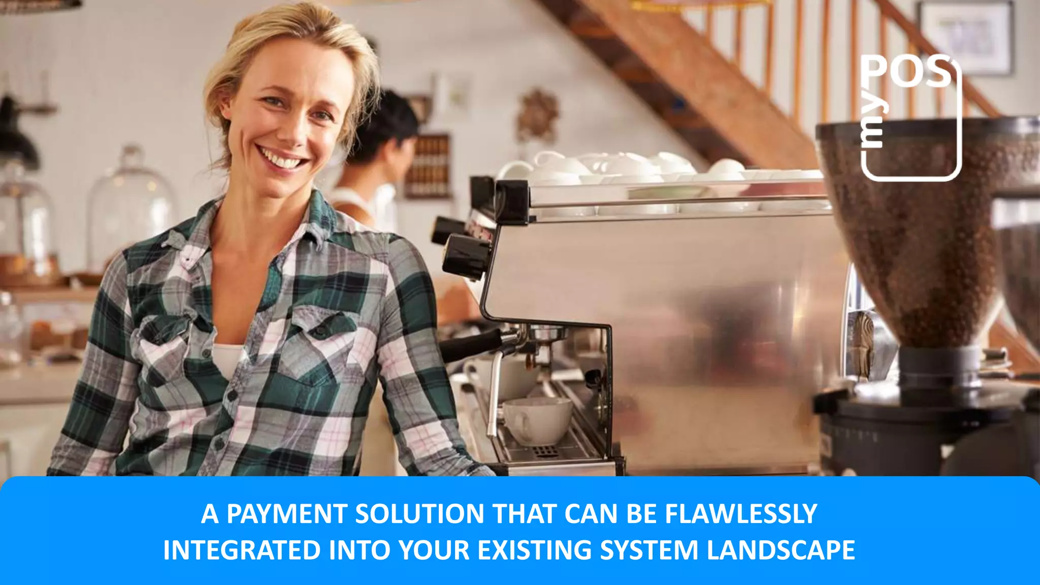 A PAYMENT SOLUTION THAT CAN BE FLAWLESSLY
INTEGRATED INTO YOUR EXISTING SYSTEM LANDSCAPE
 