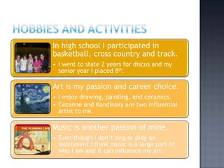 Hobbies and Activities