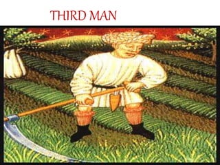 THIRD MAN
 