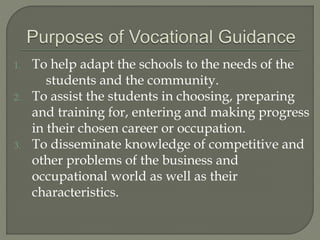 1. To help adapt the schools to the needs of the
students and the community.
2. To assist the students in choosing, preparing
and training for, entering and making progress
in their chosen career or occupation.
3. To disseminate knowledge of competitive and
other problems of the business and
occupational world as well as their
characteristics.
 