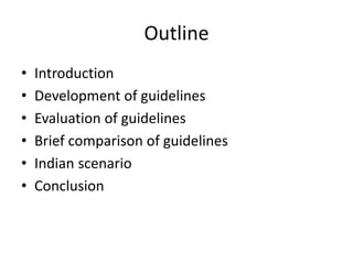 Development and Evaluation of clinical practice guideline (CPG) in ...