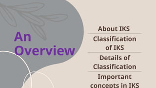 Comprehensive Overview of Indian Knowledge Systems and Their ...