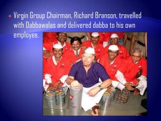 Mumbai dabbawala | PPTX
