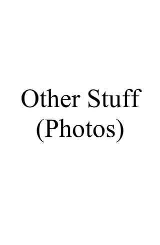 Other Stuff
(Photos)
 