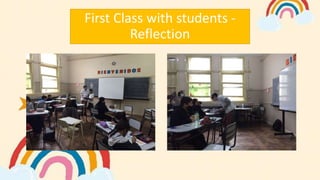 First Class with students -
Reflection