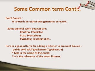 Event Handling in java | PPTX | Programming Languages | Computing