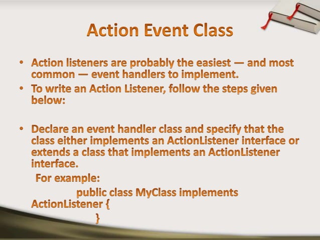 Event Handling in java | PPTX | Programming Languages | Computing