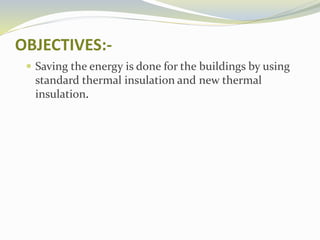 Saving Energy By Using Insulation | PPTX
