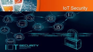 Presentation on IOT SECURITY | PPTX