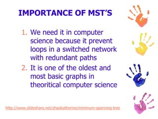 25Grow the minimum spanning tree from the root vertex r.
