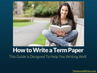 HOW TO WRITE A TERM PAPER
