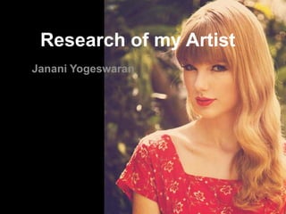 Research of my Artist
Janani Yogeswaran

 