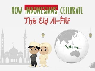 The Eid Al-Fitr
 