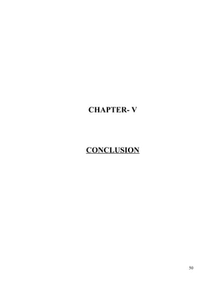 CHAPTER- V
CONCLUSION
50
 
