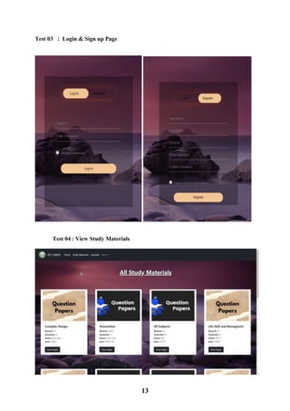 13
Test 03 : Login & Sign up Page
Test 04 : View Study Materials
 