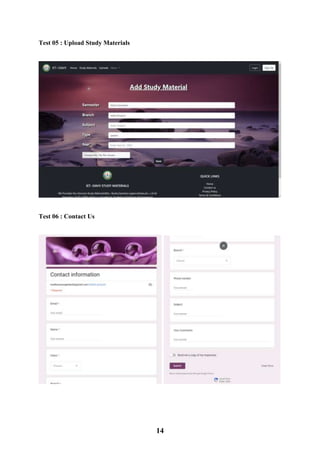 14
Test 05 : Upload Study Materials
Test 06 : Contact Us
 