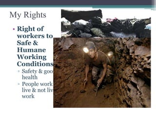 Humane Working Conditions My Rights and Responsibilities as a Filipino | PPSX