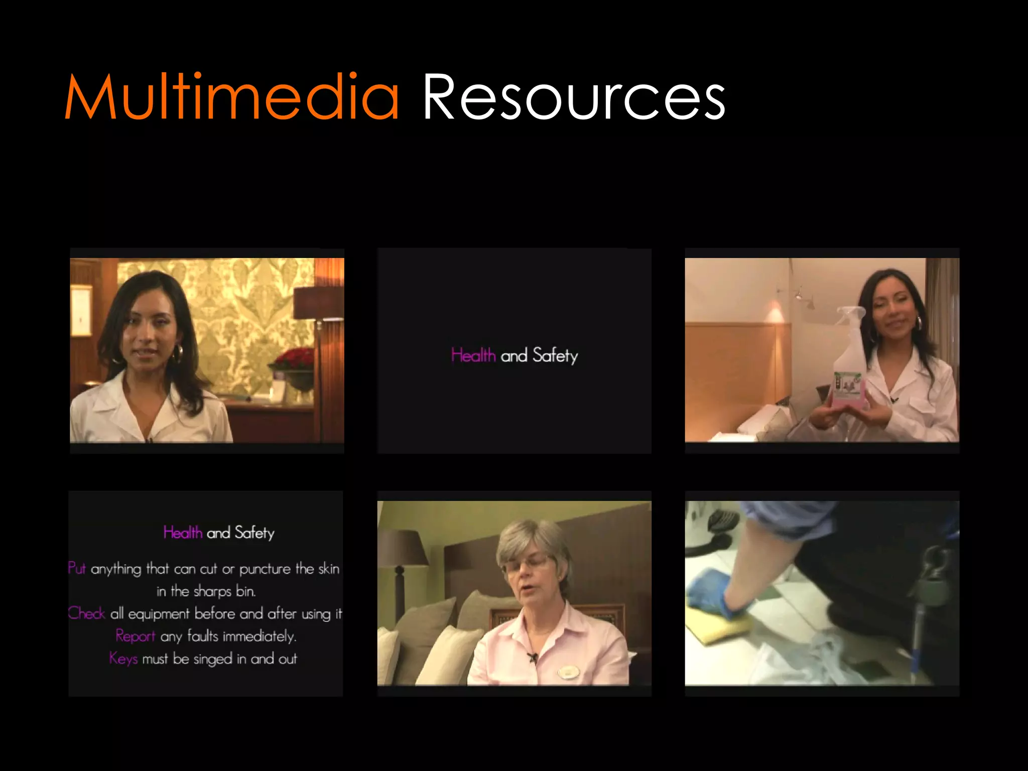 Multimedia  Resources 