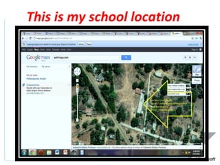 This is my school location 
