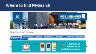 Where to find MySearch
 