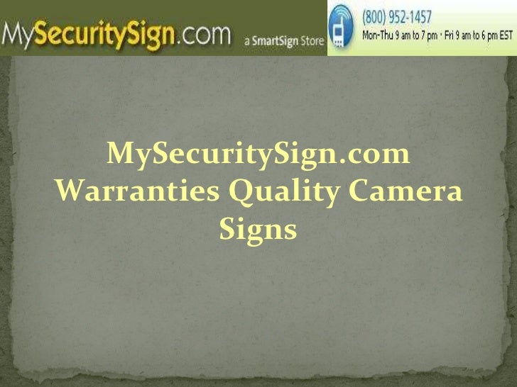 Warranties Quality Camera Signs