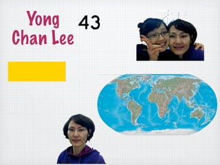 Yong
Chan Lee
 