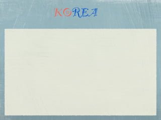 KOREA
 