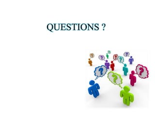QUESTIONS ?

 