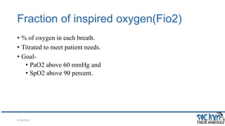 Fio2 38 Seminar on basics of mechanical ventilation | PPTX