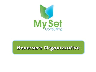 Benessere Organizzativo 