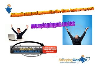 Pridruzite nam se i postanite dio tima buducnosti! www.myshoppinggenie.com/visic 