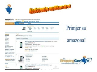 Koristenje aplikacije! Primjer sa amazona! 