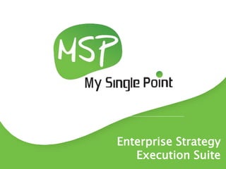 Enterprise Strategy
Execution Suite
 