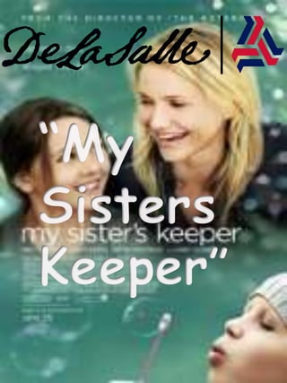 “My SistersKeeper” 