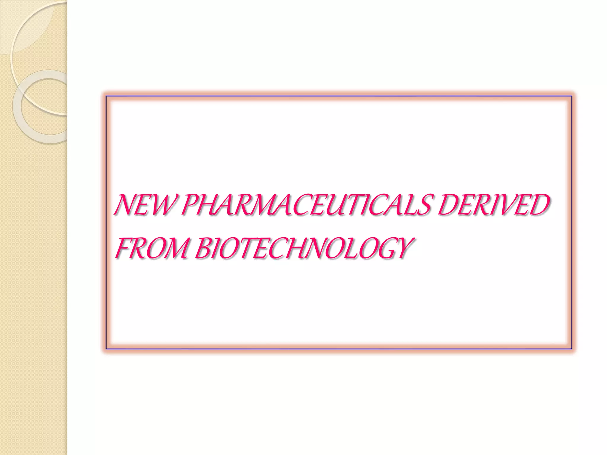 Recombinant DNA Technology and Drug Discovery | PPTX