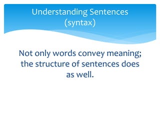 Syntax Psychology Example Language in cognitive psychology | PPTX